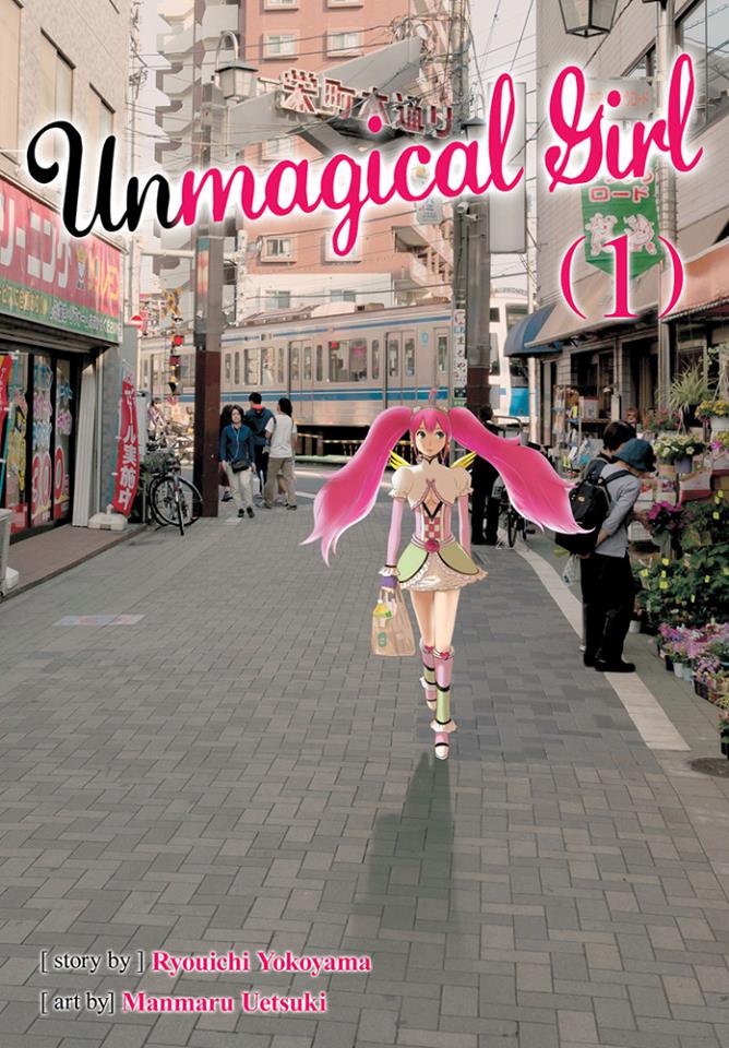 Review: Unmagical Girl, vol. 1, written by Ryouichi Yokoyama and illustrated by Manmaru Uetsuki