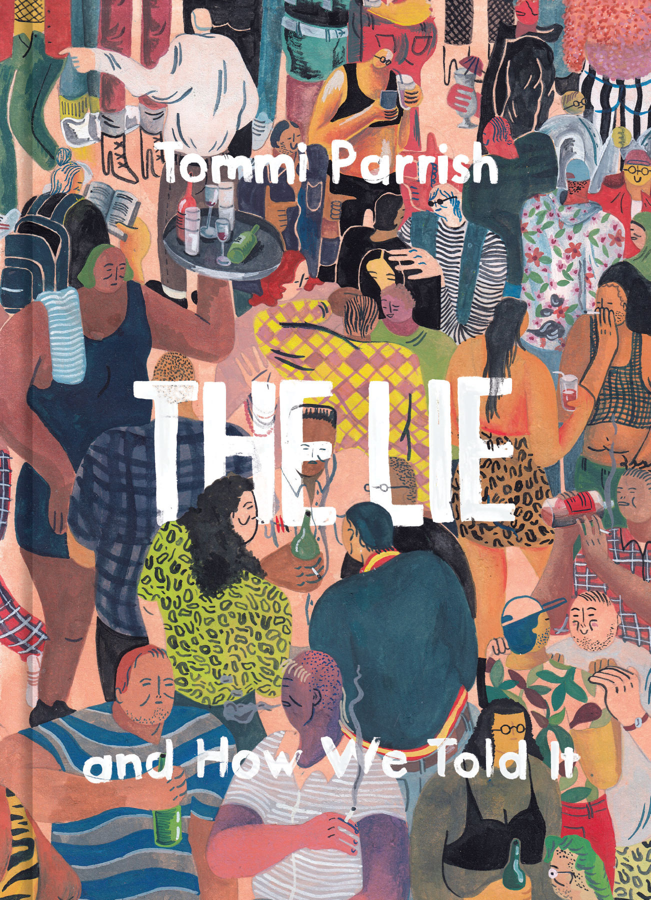Review: The Lie and How We Told It by Tommi Parrish