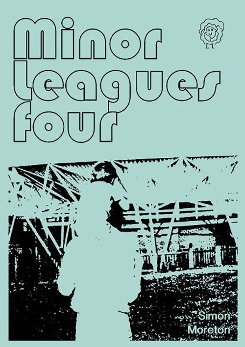 Review: Minor Leagues No. 4, by Simon Moreton